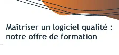 Bannière maîtriser un logiciel qualité