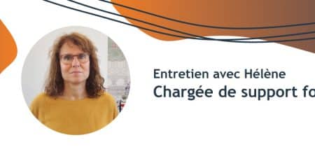 Hélènre chargée de support fonctionnel chez QualNet